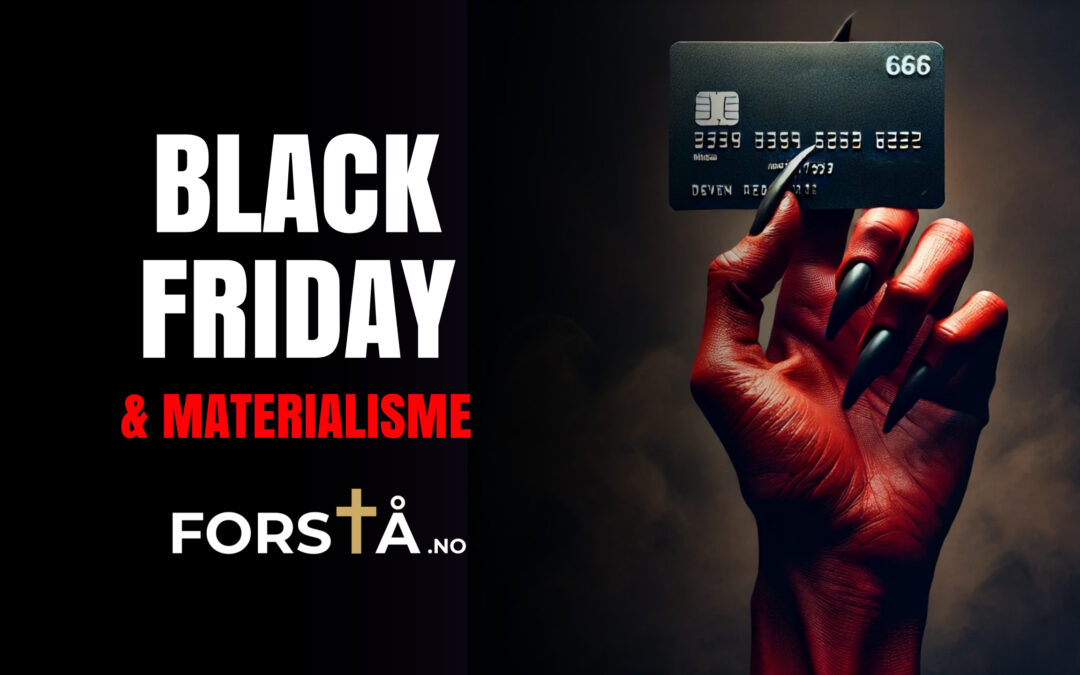 Black Friday og Materialisme